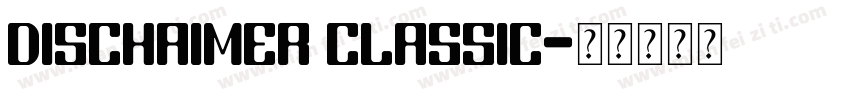 dischaimer classic字体转换
